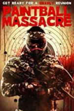 Watch Paintball Massacre Movie25