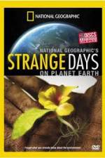 Watch National Geographic: Strange Days On Planet Earth - The One Degree Factor Movie25