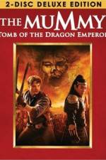 Watch The Mummy: Tomb of the Dragon Emperor Movie25