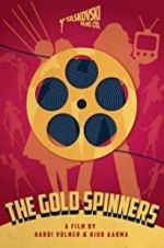 Watch The Gold Spinners Movie25