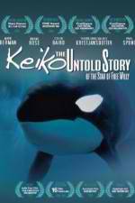 Watch Keiko the Untold Story of the Star of Free Willy Movie25
