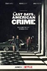 Watch The Last Days of American Crime Movie25