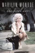 Watch Marilyn Monroe The Final Days Movie25