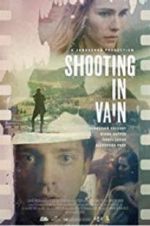 Watch Shooting in Vain Movie25