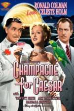 Watch Champagne for Caesar Movie25