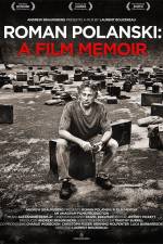 Watch Roman Polanski A Film Memoir Movie25