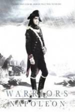 Watch Warriors Napoleon Movie25