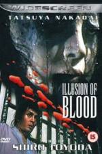 Watch Illusion of Blood Movie25