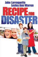 Watch Recipe for Disaster Movie25