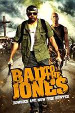 Watch Bad to the Jones Movie25