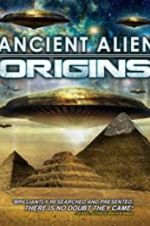 Watch Ancient Alien Origins Movie25