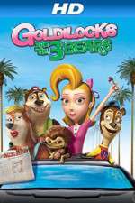 Watch Unstable Fables: The Goldilocks and the 3 Bears Show Movie25