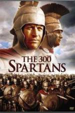 Watch The 300 Spartans Movie25