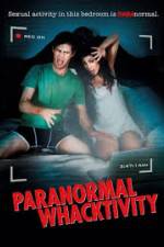 Watch Paranormal Whacktivity Movie25