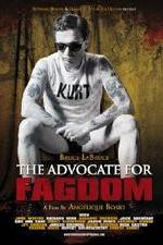 Watch The Advocate for Fagdom Movie25