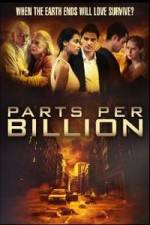 Watch Parts Per Billion Movie25