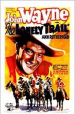 Watch The Lonely Trail Movie25