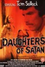 Watch Daughters of Satan Movie25