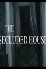 Watch The Secluded House Movie25