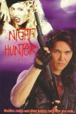 Watch Night Hunter Movie25