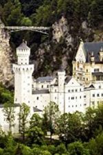 Watch The Fairytale Castles of King Ludwig II Movie25