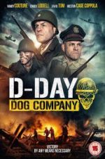 Watch D-Day: Dog Company Movie25