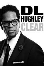 Watch D.L. Hughley: Clear Movie25