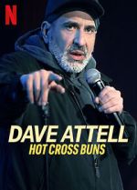 Watch Dave Attell: Hot Cross Buns Movie25
