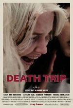 Watch Death Trip Movie25