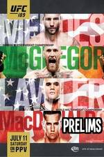 Watch UFC 189 Mendes vs. McGregor Prelims Movie25