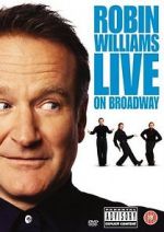 Watch Robin Williams Live on Broadway Movie25