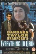 Watch Everything to Gain Movie25