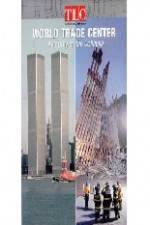 Watch World Trade Center Anatomy of the Collapse Movie25