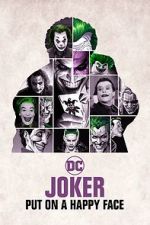 Watch Joker: Put on A Happy Face Movie25