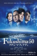 Watch Fukushima 50 Movie25