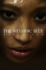 Watch The Melodic Blue: Baby Keem (Short 2023) Movie25