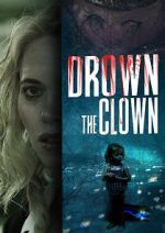 Watch Drown the Clown Movie25
