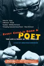 Watch Every Child Is Born a Poet Movie25