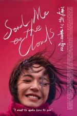 Watch Send Me to the Clouds Movie25