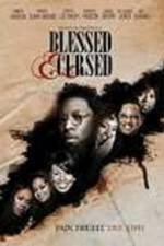 Watch Blessed and Cursed Movie25