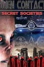 Watch Alien Contact: Secret Societies Movie25