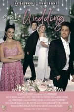 Watch Save the Wedding Movie25