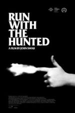 Watch Run with the Hunted Movie25