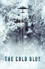 Watch The Cold Blue Movie25