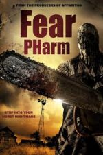 Watch Fear Pharm Movie25