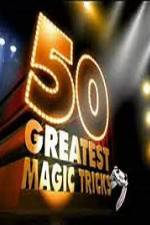 Watch TVs 50 Greatest Magic Tricks Movie25