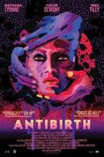 Watch Antibirth Movie25