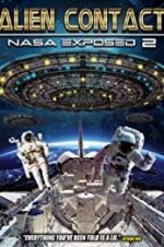 Watch Alien Contact: NASA Exposed 2 Movie25