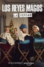 Watch Los Reyes Magos: La Verdad Movie25