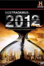 Watch History Channel - Nostradamus 2012 Movie25